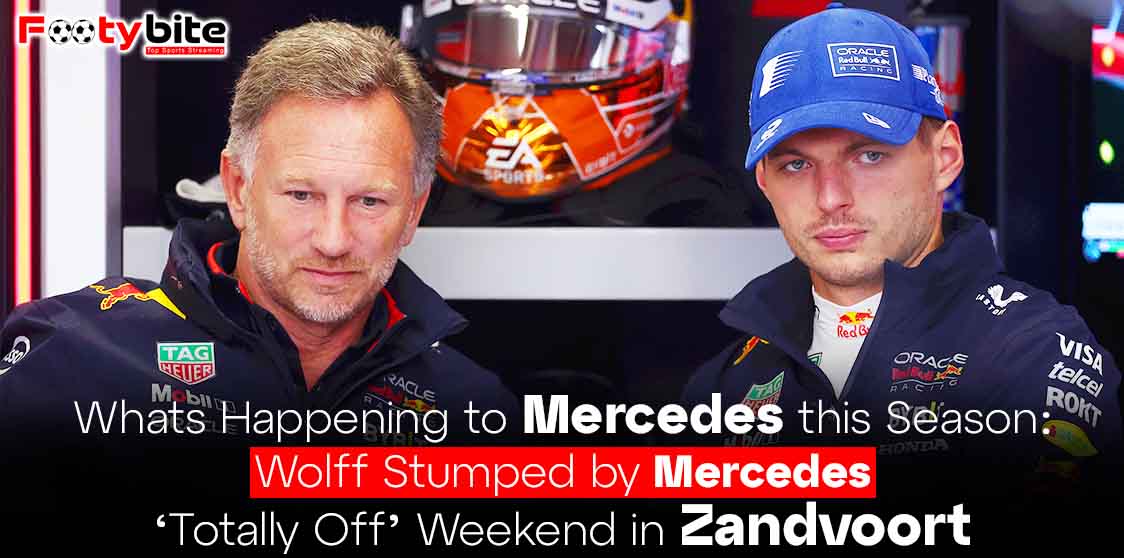 whats-happening-to-mercedes-this-season---wolff-stumped-by-mercedes-totally-off-weekend-in-zandvoort